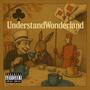 UnderstandWonderland (feat. envy.) [Explicit]