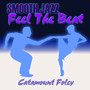 Smooth Jazz Feel The Beat