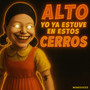 YO YA ESTUVE EN ESTOS CERROS