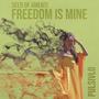 Freedom Is Mine (feat. Pulsivlo)