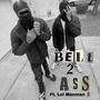 B.T.A (feat. Lul Manman) [Explicit]