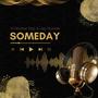 Someday (feat. Jay Hunter)