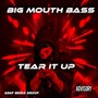 Tear It Up (Explicit)