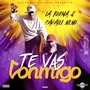 Te Vas Conmigo (Explicit)