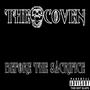 Tha Coven (Explicit)