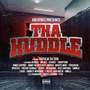 Goldtoes Presents: Tha Huddle (Explicit)