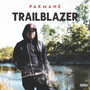 Trailblazer (Explicit)