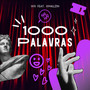 MIL PALAVRAS (Explicit)