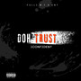 Doh Trust (Explicit)