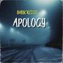 Apology (Explicit)