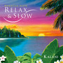 Relax & Slow Music From Hawaiian