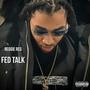 Fed Talk (Explicit)