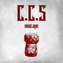 C.C.S mixtape (Explicit)