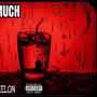 Too Much (Explicit)