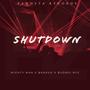 SHUTDOWN (feat. Brahvo & Bvdboi NYC)