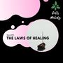 The Laws Of Healing