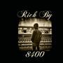 Rich By 8400