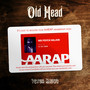 Old Head (Explicit)