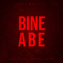 Bine Abe (Explicit)