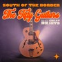 South of the Border - The Fifty Guitars Play 22 Great Hits