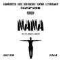 NANA (feat. COZY, RODDYRODD, 1XH3R0, LETSGOYANII & ITSTAHTAHPLAYINNN) [MEGALAB] [Explicit]