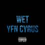 Wet (Explicit)