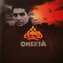 Omerta (Explicit)