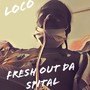 Fresh Out Da Spital (Explicit)