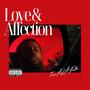 Love and Affection (Explicit)