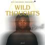 Wild Thoughts (Explicit)