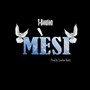 Mesi (Explicit)