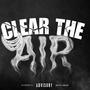 Clear The Air (Explicit)