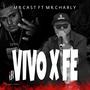 VIVO X FE (feat. Mr Charly) [En vivo]