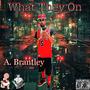 What They On (Explicit)