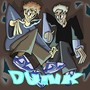 Dunk (Explicit)