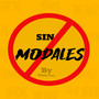 Sin Modales (Explicit)