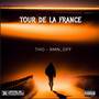 Tour de la france (Explicit)