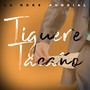 Tiguere Tacaño (Explicit)