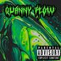 Quanny Flow (Explicit)