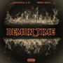 Demon Time (feat. Meech Entx) [Explicit]