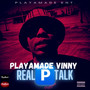 Real P Talk (Explicit)