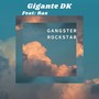 Gangster Rockstar (Explicit)