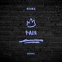 Pain (feat. Be Real) [Explicit]