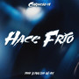 Hace Frío (Explicit)