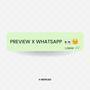 Preview x Whatsapp