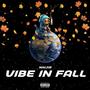 Vibe In Fall (Explicit)