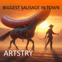 Biggest Sausage in Town