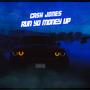 Run Yo Money Up (Explicit)