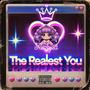 The Realest You (Explicit)