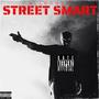 STREET SMART (Explicit)